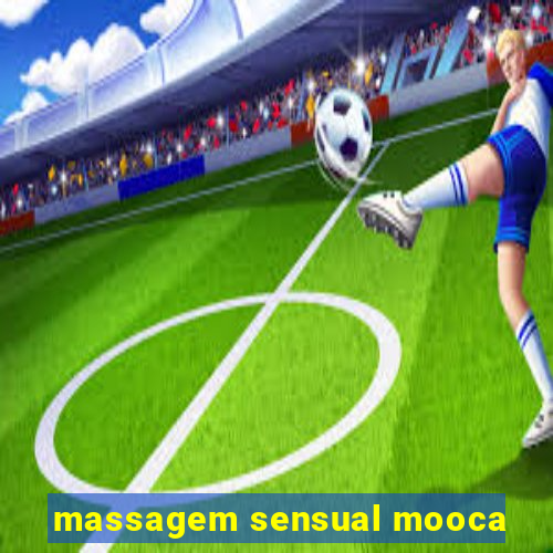 massagem sensual mooca